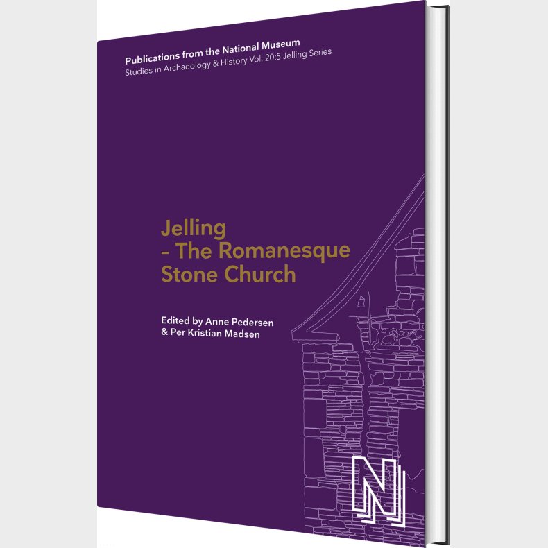 Jelling - The Romanesque Stone Church - Anne Pedersen - English Book