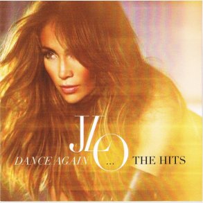 Jennifer Lopez - Dance Again - The Hits - CD