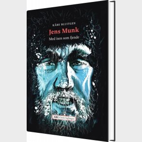 Jens Munk - K�re Bluitgen - Bog