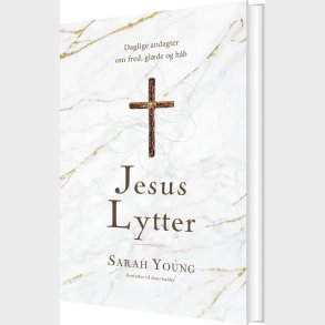 Jesus Lytter - Sarah Young - Bog
