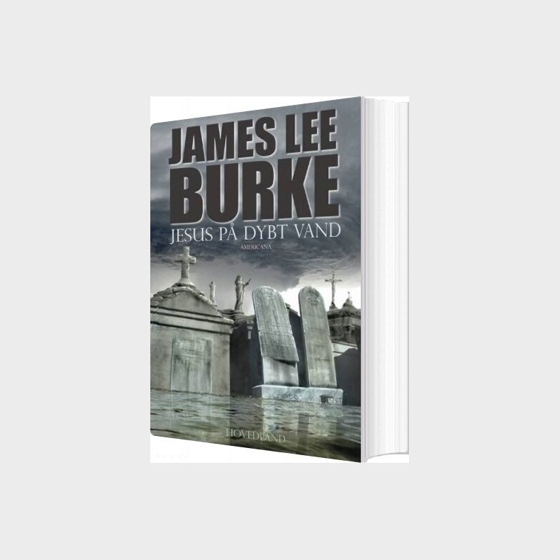 Jesus P� Dybt Vand - James Lee Burke - Bog