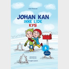 Johan Kan - Ikke Lide Kys - Keld Petersen - Bog