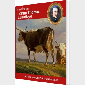 Johan Thomas Lundbye - Eric Maurice Fonsenius - Bog