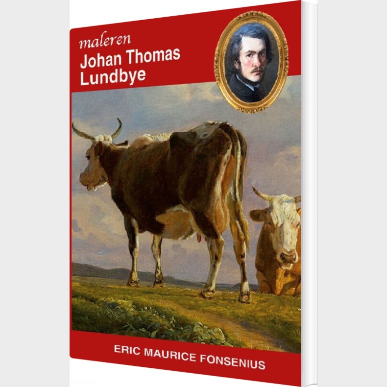 Johan Thomas Lundbye - Eric Maurice Fonsenius - Bog