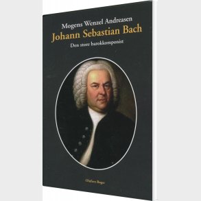 Johann Sebastian Bach - Mogens Wenzel Andreasen - Bog