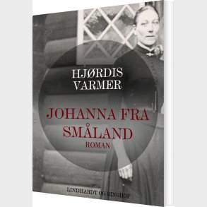Johanna Fra Sm�land - Hj�rdis Varmer - Bog
