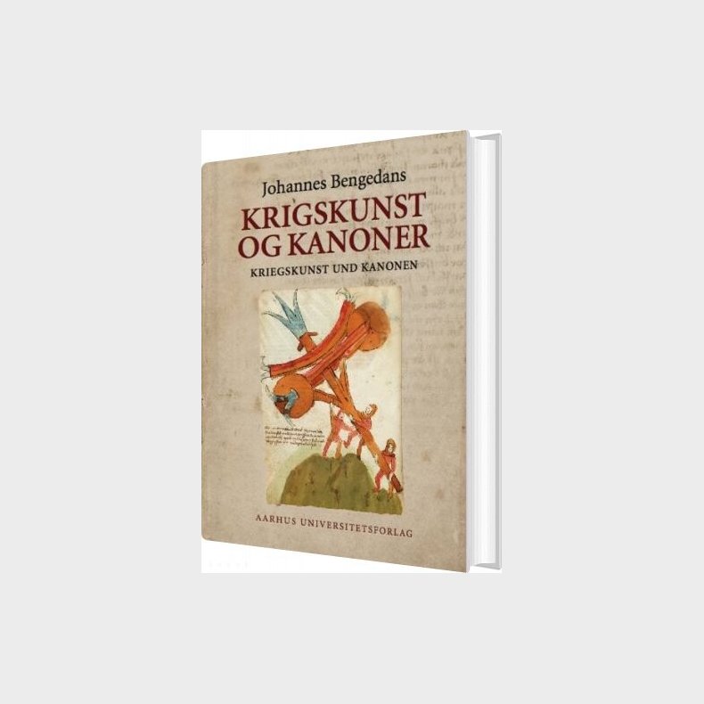 Krigskunst Og Kanoner - Johannes Bengedans - Bog
