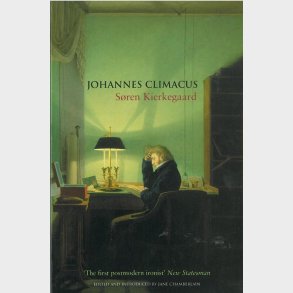 Johannes Climacus - S�ren Kierkegaard - English Book