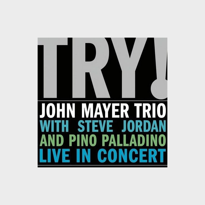 John Mayer - Try ! John Mayer Trio Live In Concert - CD