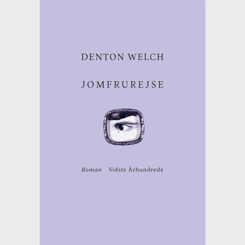 Jomfrurejse - Denton Welch - Bog