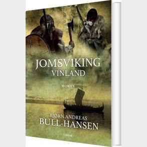 Jomsviking Vinland - Bj�rn Andreas Bull-hansen - Bog