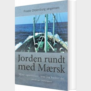 Jorden Rundt Med M�rsk - Frode Oldenburg J�rgensen - Bog