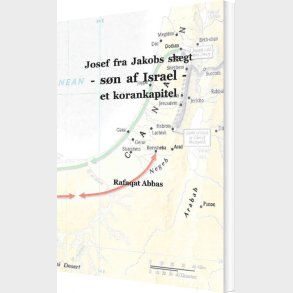 Josef Fra Jakobs Sl�gt - Rafaqat Abbas - Bog