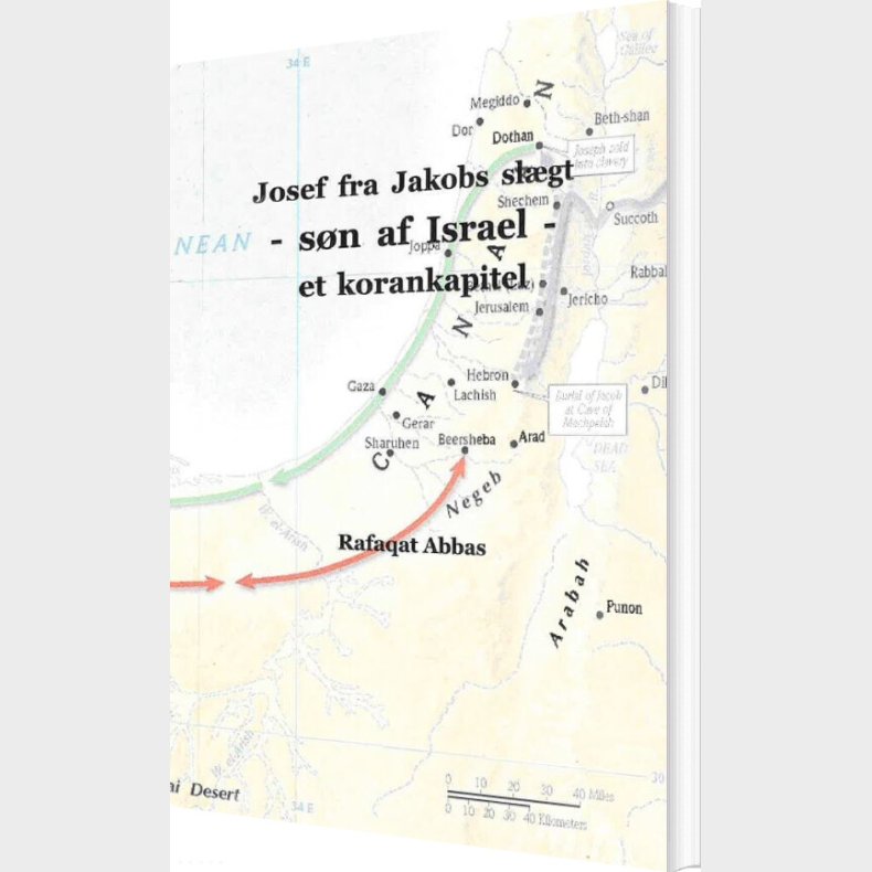 Josef Fra Jakobs Sl�gt - Rafaqat Abbas - Bog
