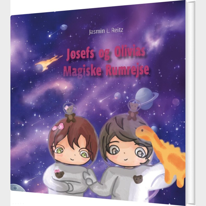 Josefs Og Olivias Magiske Rumrejse - Jasmin L. Reitz - Bog