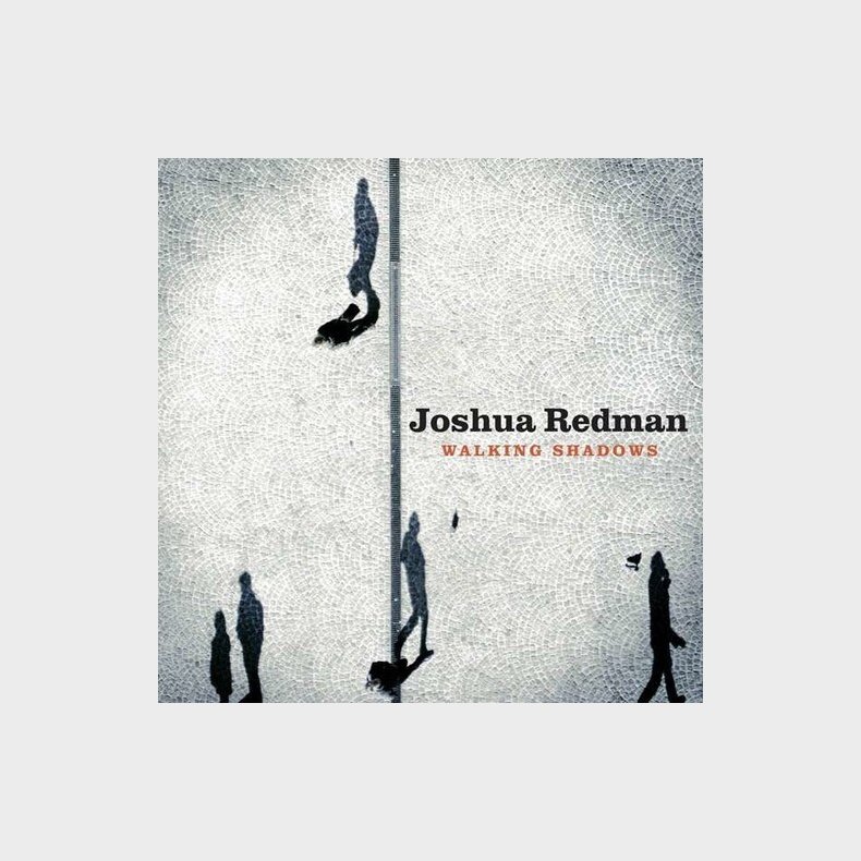 Joshua Redman - Walking Shadows - CD