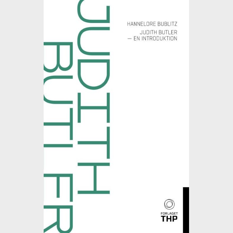 Judith Butler - En Introduktion - Hannelore Bublitz - Bog