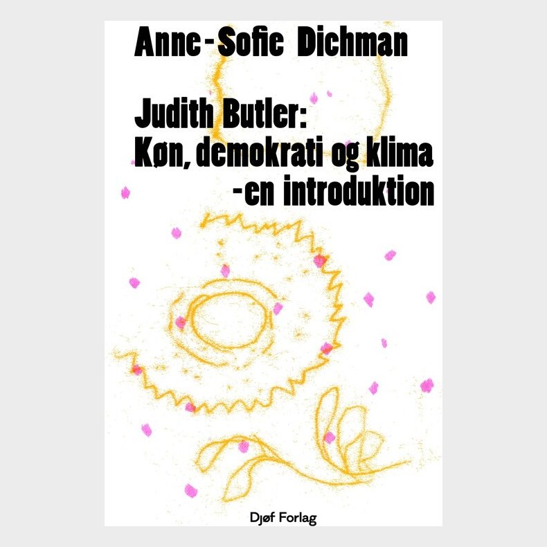 Judith Butler - Anne-sofie Dichman - Bog