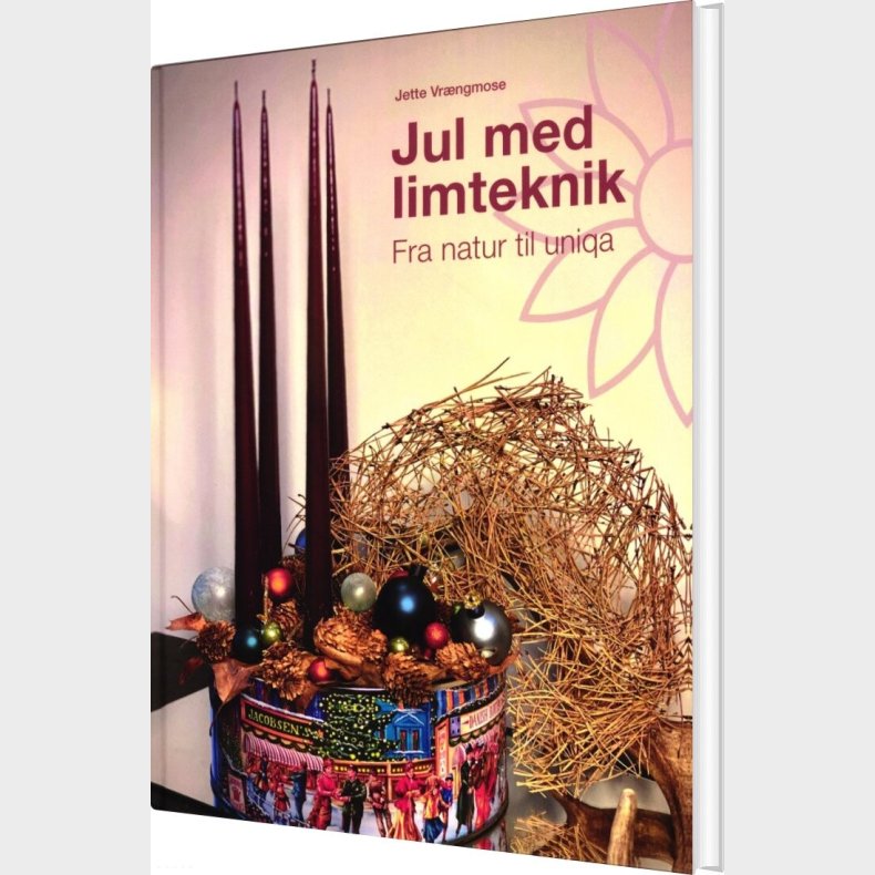 Jul Mad Limteknik - Fra Natur Til Uniqa - Jette Vr�ngmose - Bog