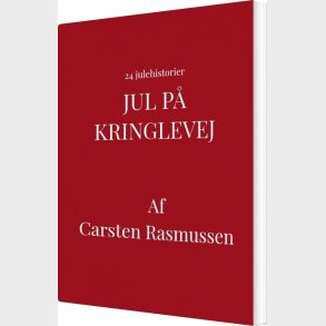 Jul P� Kringlevej - Carsten Rasmussen - Bog