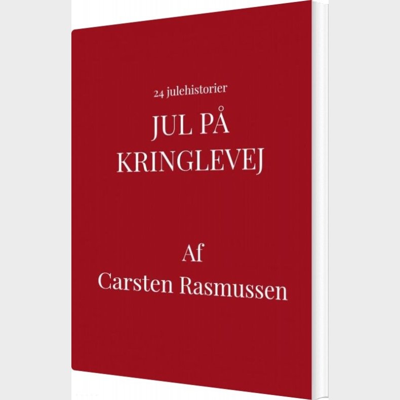 Jul P� Kringlevej - Carsten Rasmussen - Bog