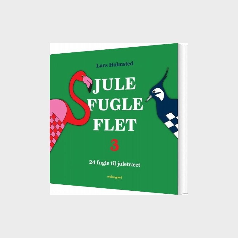 Jule Fugle Flet 3 - Lars Holmsted - Bog