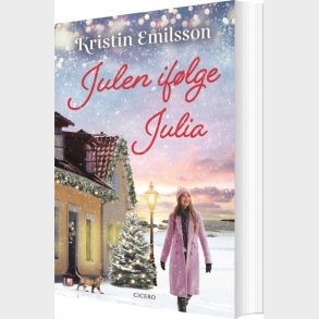 Julen If�lge Julia - Kristin Emilsson - Bog