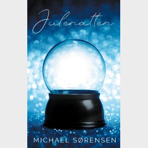 Julenatten - Michael S�rensen - Bog
