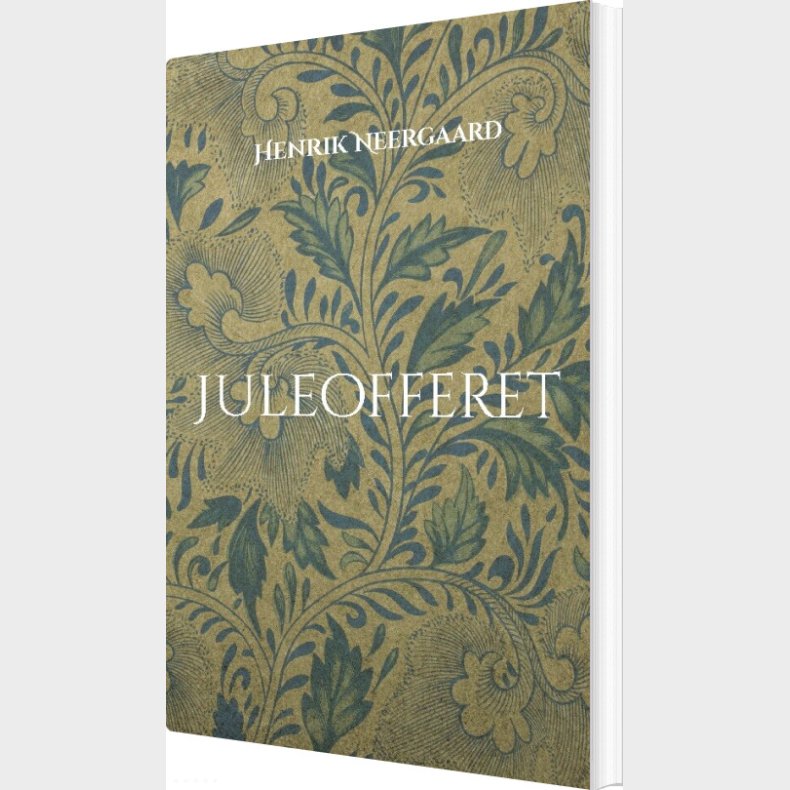 Juleofferet - Henrik Neergaard - Bog