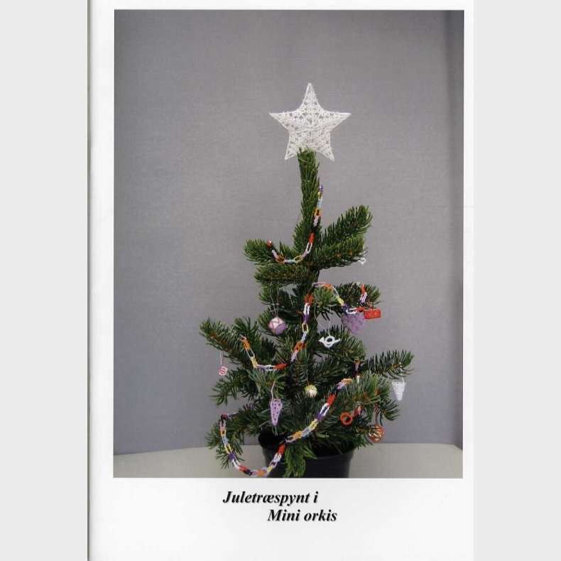 Juletr�spynt I Mini Orkis - Hanne Lis Madsen - Bog