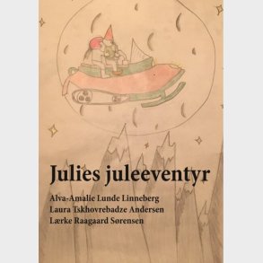 Julies Juleeventyr - Alva-amalie Lunde Linneberg - Bog