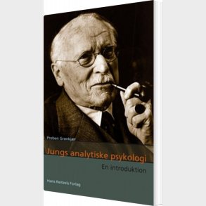 Jungs Analytiske Psykologi - Preben Gr�nkj�r - Bog