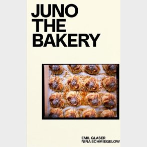 Juno The Bakery - Emil Glaser - Bog