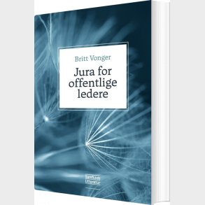 Jura For Offentlige Ledere - Britt Vonger - Bog