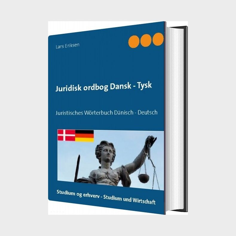 Juridisk Ordbog Dansk - Tysk - Lars Eriksen - Bog