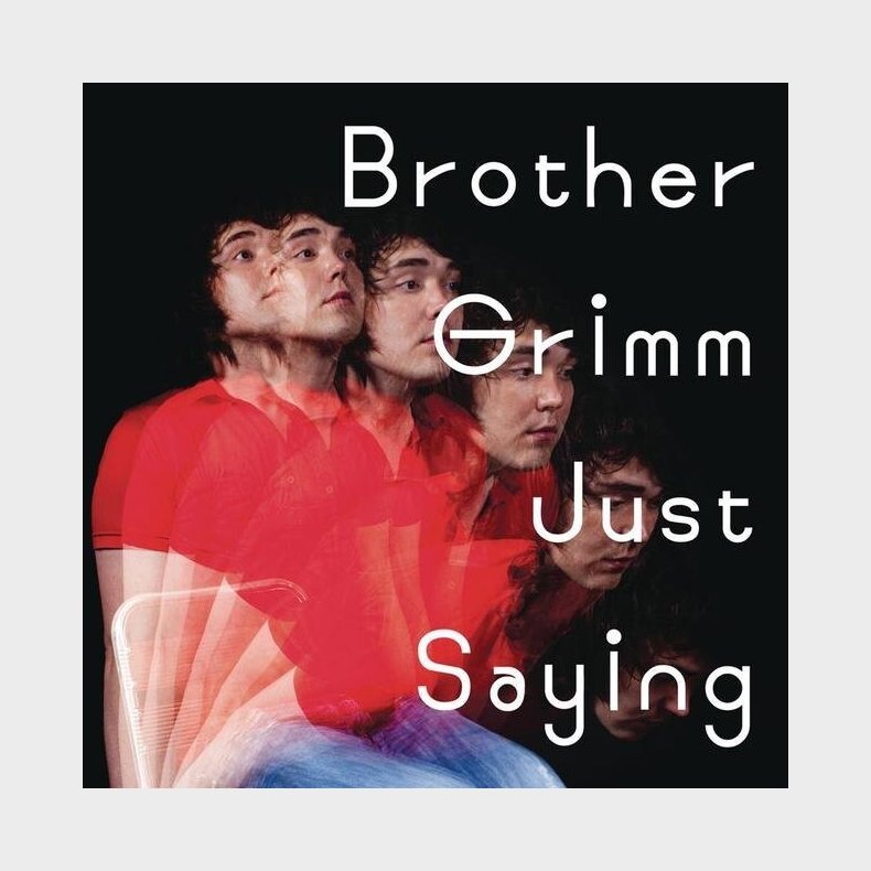 Brother Grimm - Just Saying - CD