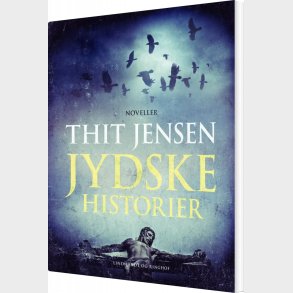 Jydske Historier - Thit Jensen - Bog