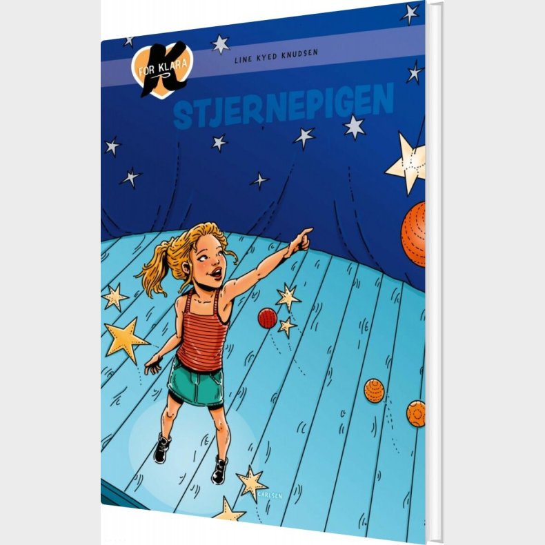 K For Klara 10 - Stjernepigen - Line Kyed Knudsen - Bog