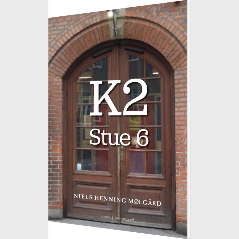 K2 - Stue 6 - Niels Henning M�lg�rd - Bog