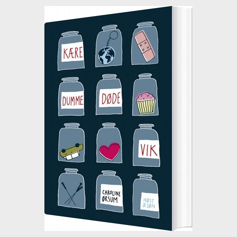 K�re Dumme D�de Vik - Caroline �rsum - Bog