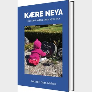 K�re Neya - Pernille Dam Nielsen - Bog