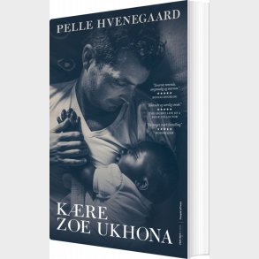K�re Zoe Ukhona - Pelle Hvenegaard - Bog