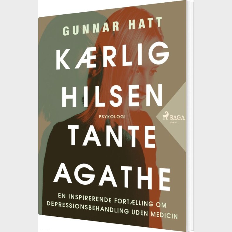 K�rlig Hilsen Tante Agathe - Gunnar Hatt - Bog