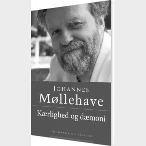 K�rlighed Og D�moni - Johannes M�llehave - Bog