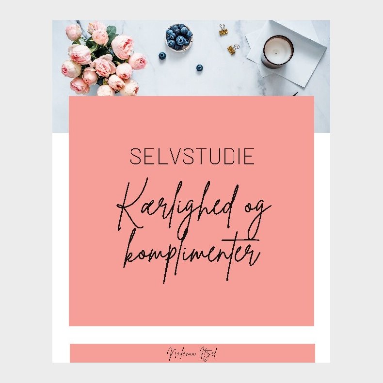 K�rlighed Og Komplimenter - Nalanii Itzel Jeppesen - Bog