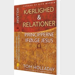 K�rlighed & Relationer - Tom Holladay - Bog