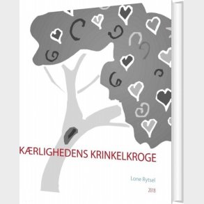 K�rlighedens Krinkelkroge - Lone Rytsel - Bog