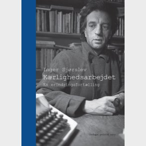 K�rlighedsarbejdet - Inger Sj�rslev - Bog