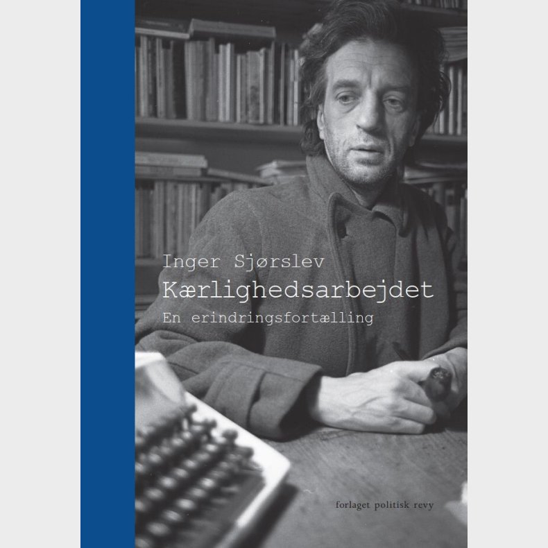 K�rlighedsarbejdet - Inger Sj�rslev - Bog