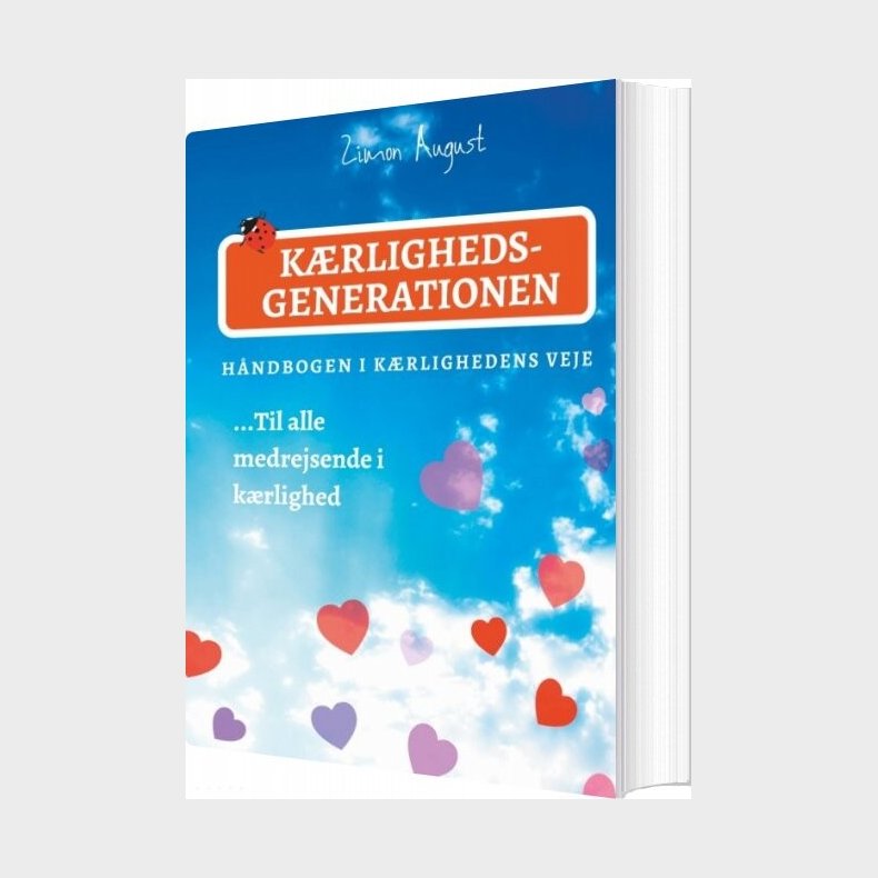 K�rlighedsgenerationen - H�ndbogen I K�rlighedens Veje - Zimon August Sepnors - Bog